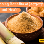 Benefits of Jaggery for Skin and Health