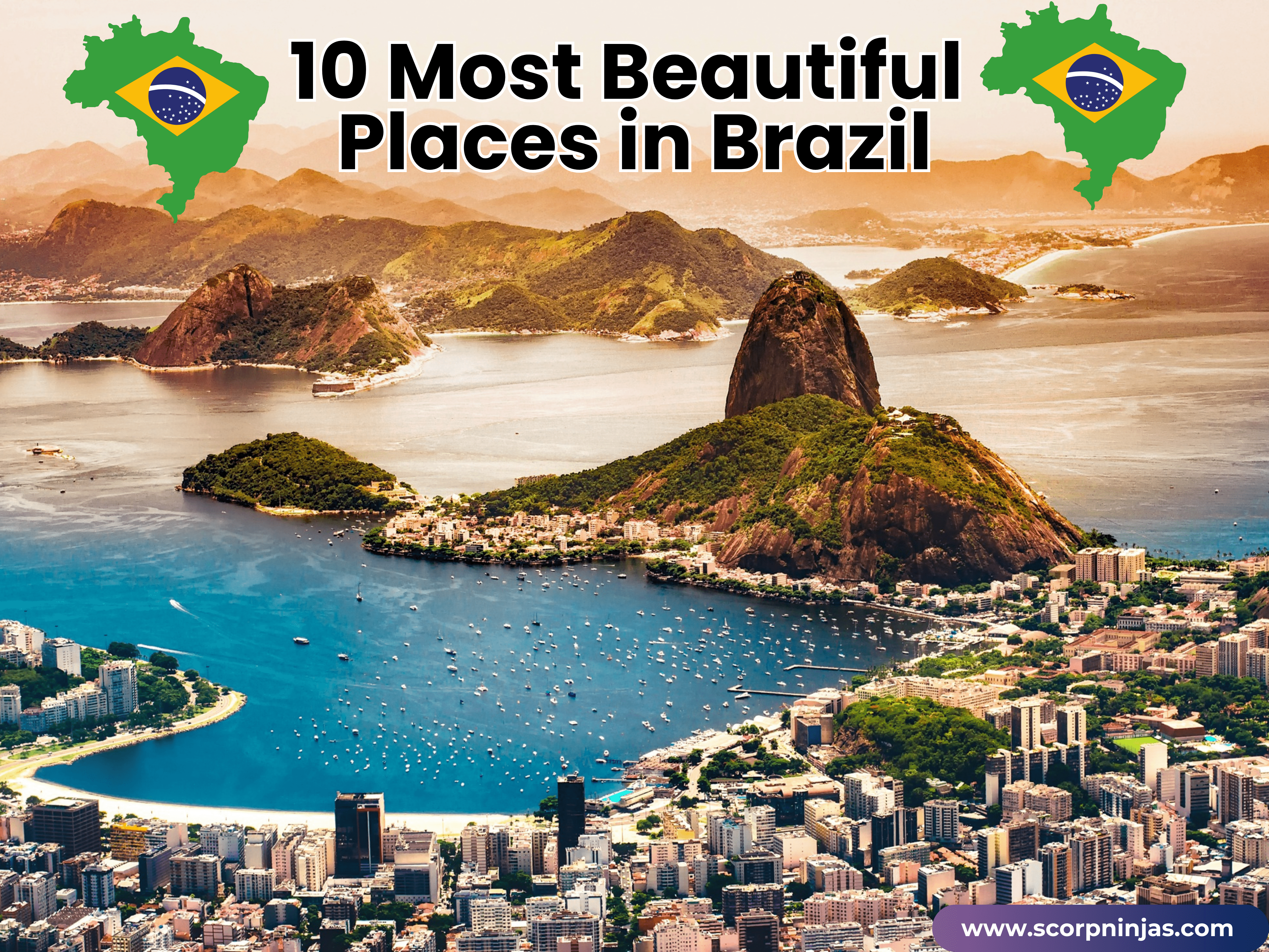 10 Most Beautiful Places in Brazil
