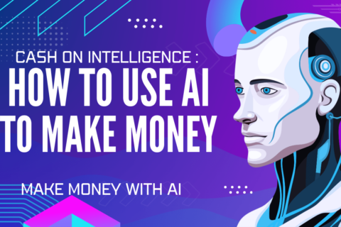 How to Use AI to Make Money in 2024