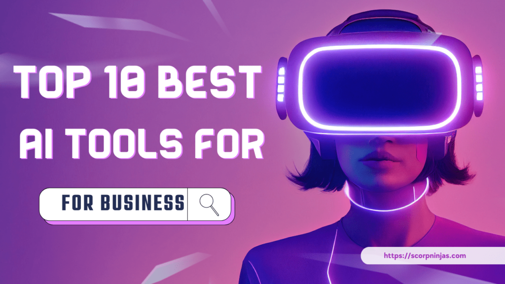 10 Best AI Tools for Business in 2024