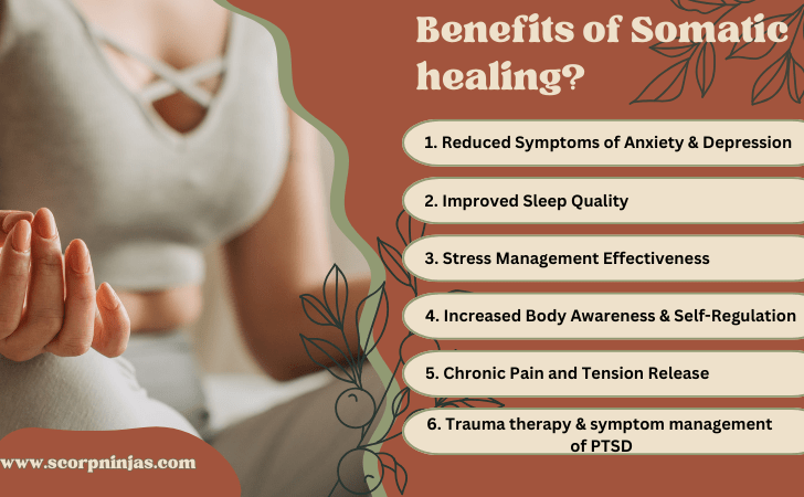 Benefits of Somatic Healing