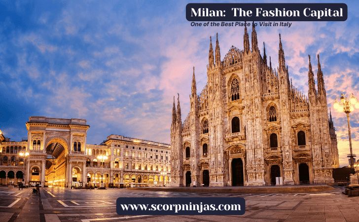 Milan Best Place to Visit in Italy